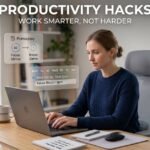 Productivity Hacks